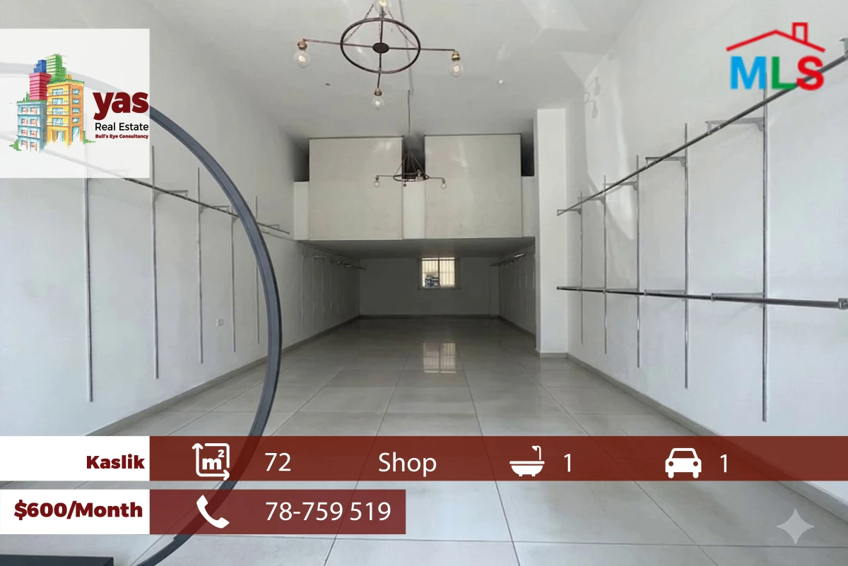 Kaslik 72m2 | Shop | Rent | Prime Location | Easy access | EH/RH