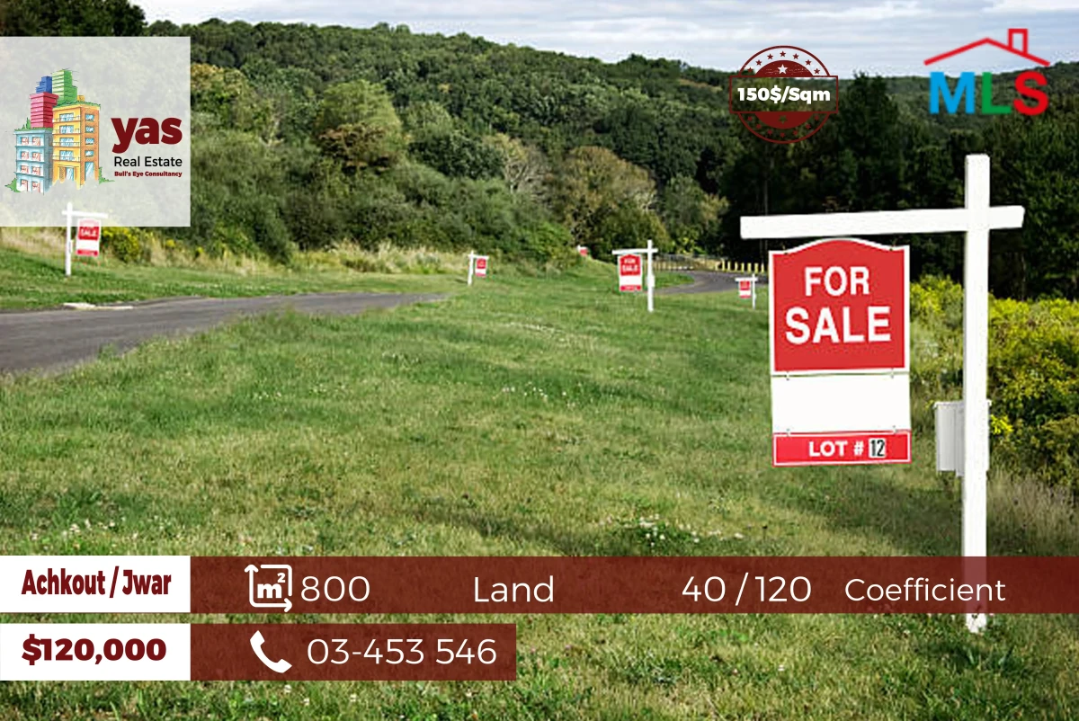 Achkout / Jwar 800m2 | Flat Land | 40 / 120 Coefficient | View | WA