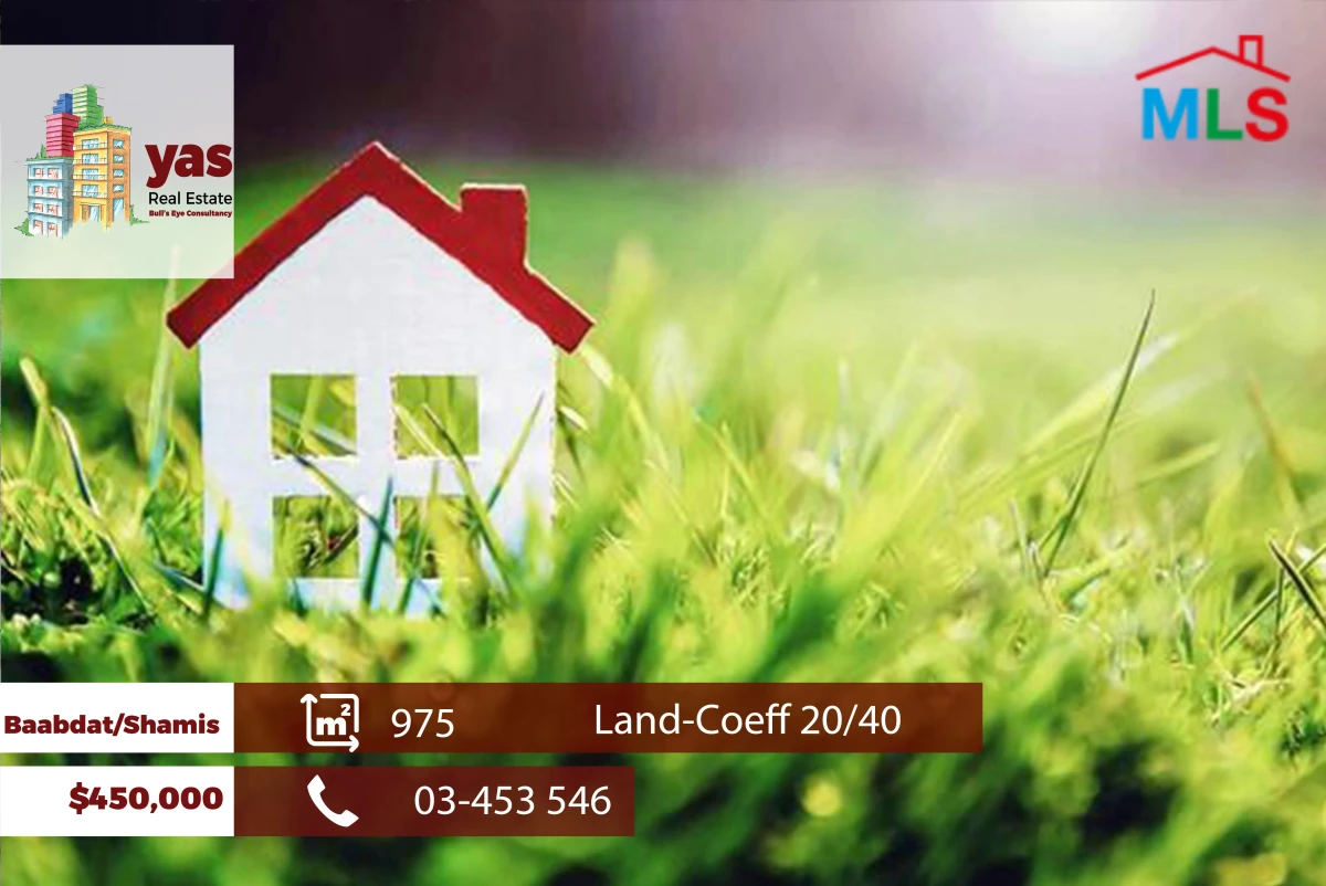 Baabdat/Shammis 975m2 | Land | Coeff 20/40 | Prime Location | TCH